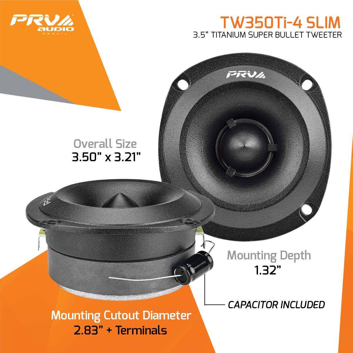 TW350Ti-4 SLIM PRV 3.5" SUPER BULLET TWEETER